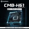Consistent DDR3 Motherboard CMB H61